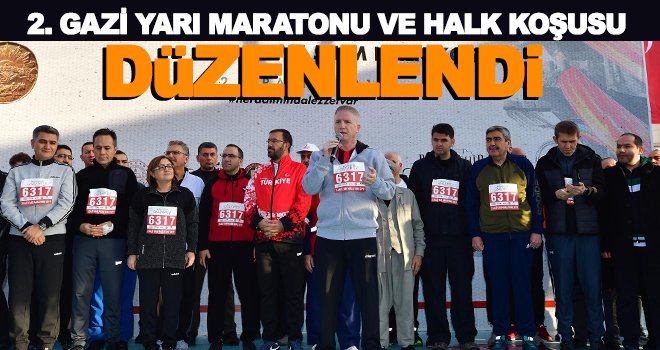 2. Gazi yarı maratonu ve halk koşusu düzenlendi