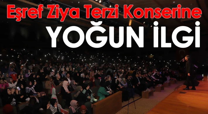 Eşref ziya terzi konseri yoğun ilgi gördü