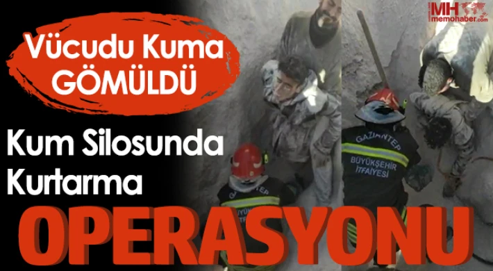 Kum silosunda kurtarma operasyonu