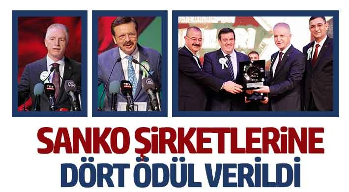 SANKO şirketlerine dört ödül verildi