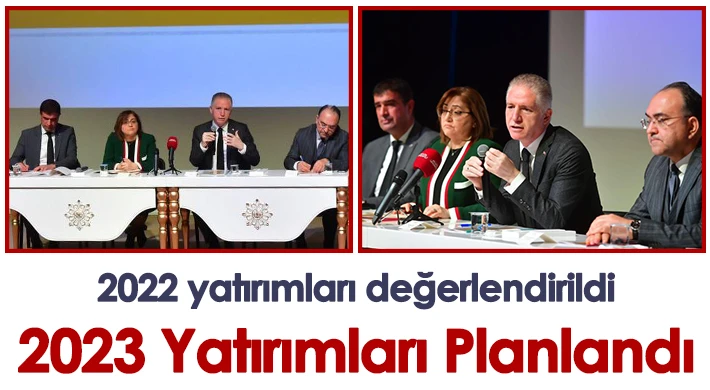 Gaziantep'in 2023 yatırımları planlandı