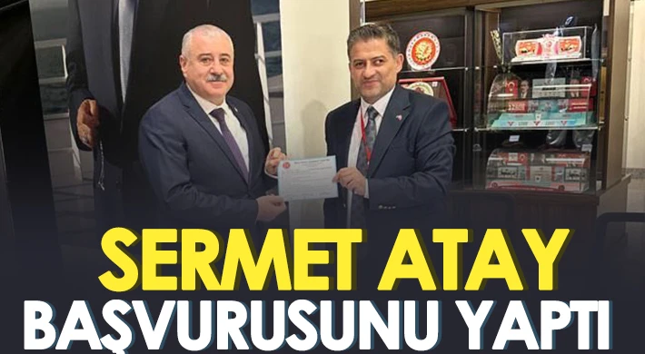 Atay başvurusunu yaptı