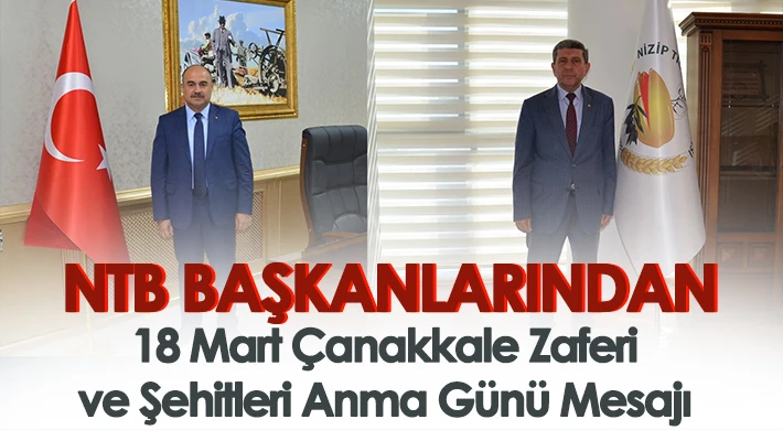 NTB Başkanlarından 18 Mart mesajı