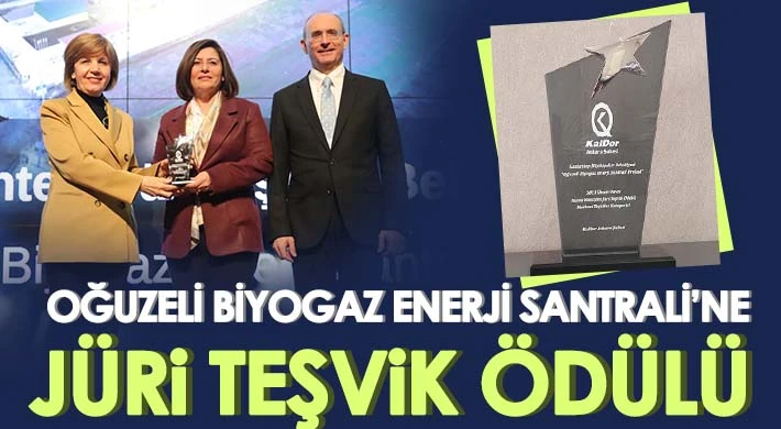 Oğuzeli Biyogaz Enerji Santrali’ne jüri teşvik ödülü