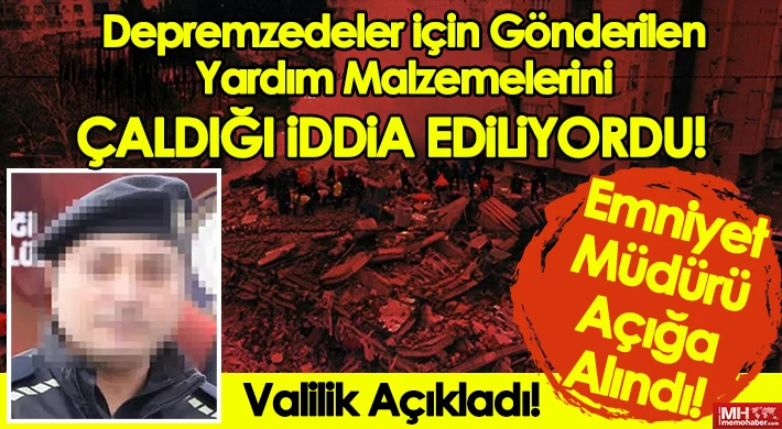 Valilik Açıkladı! Emniyet Müdürü Açığa Alındı!