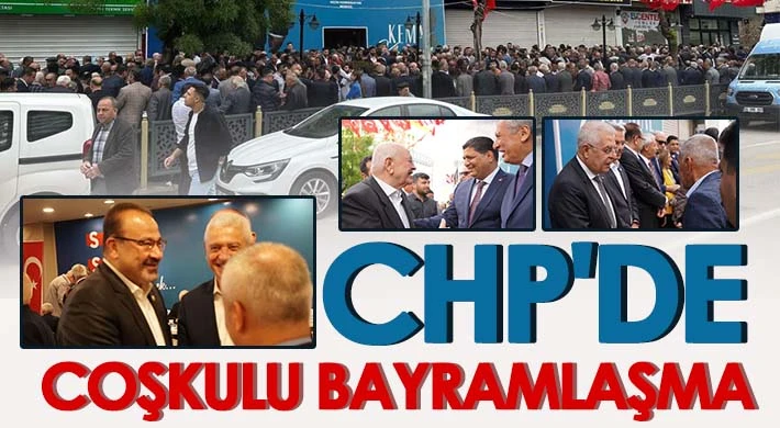 CHP'de coşkulu bayramlaşma