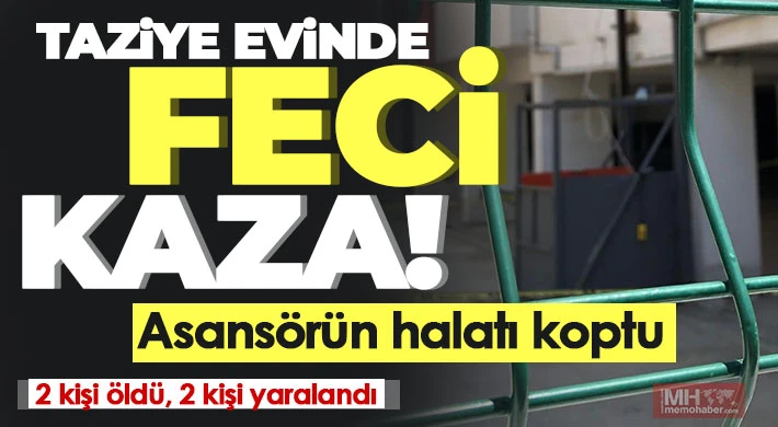  Taziye evinde feci kaza: Asansörün halatı koptu