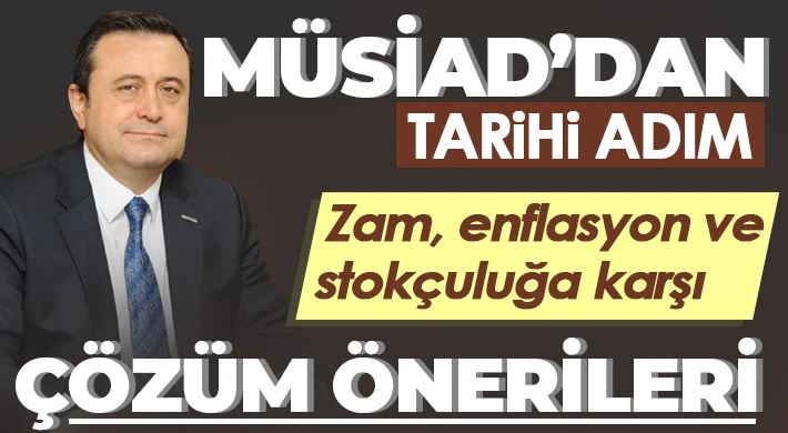 MÜSİAD’dan tarihi adım