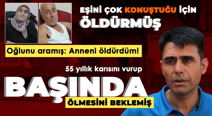 76 yaşındaki şahıs eşini çok konuştuğu için öldürmüş