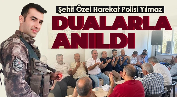 Şehit Özel Harekat Polisi Yılmaz Dualarla Anıldı 