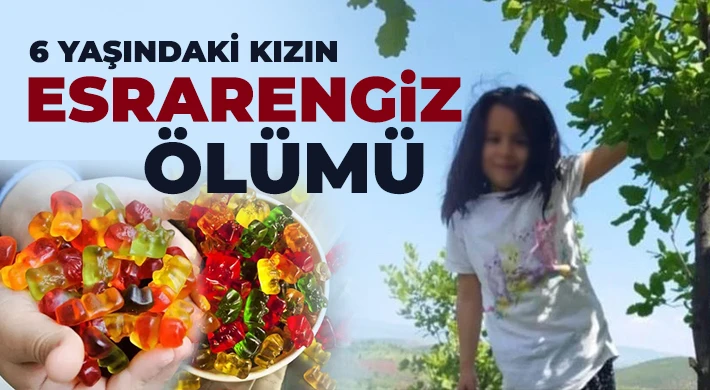 6 yaşındaki kızın esrarengiz ölümü!