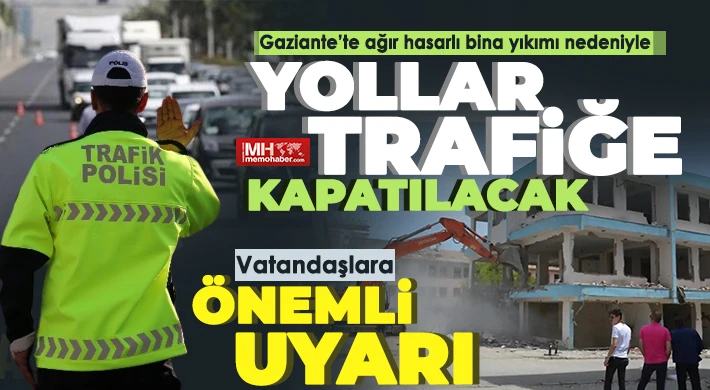  Gazianteplilere yıkım uyarısı