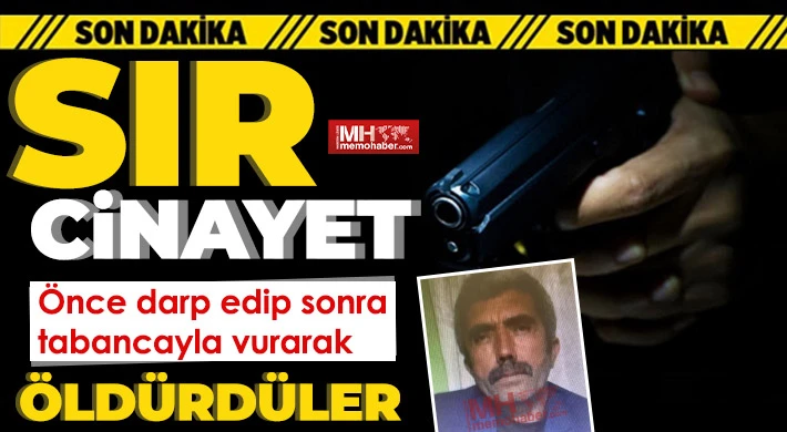 Kilis'te darp edilip tabancayla vurulmuş halde erkek cesedi bulundu