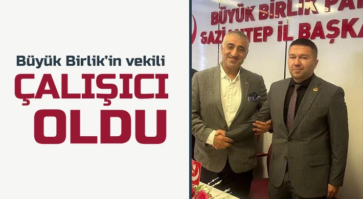 Büyük Birlik’in vekili Çalışıcı oldu