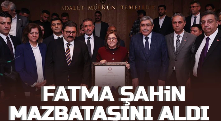 Fatma Şahin mazbatasını aldı