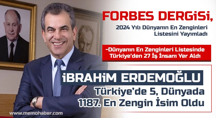 Forbes Dergisi, 2024 Yılı Dünyanın En Zenginleri Listesini Yayımladı