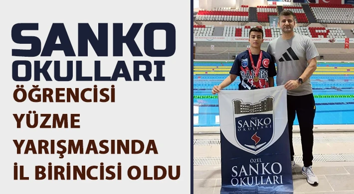 SANKO Okulları öğrencisi yüzme yarışmasında il birincisi oldu