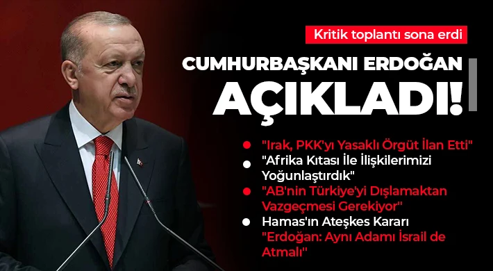 Cumhurbaşkanı Erdoğan'dan önemli açıklamalar