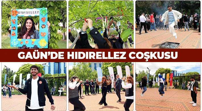 GAÜN’de Hıdırellez Coşkusu