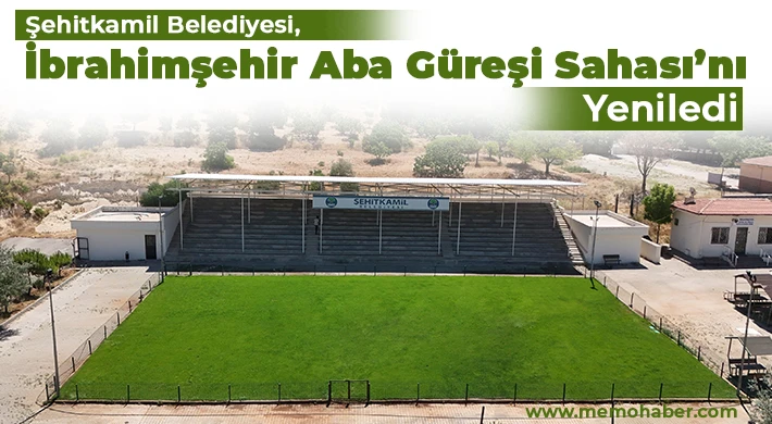 Şehitkamil Belediyesi, İbrahimşehir Aba Güreşi Sahası’nı yeniledi