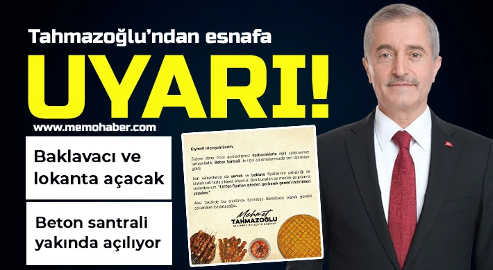 Tahmazoğlu’ndan esnafa uyarı