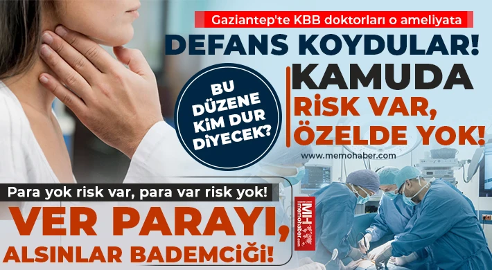 Gaziantep'te KBB doktorları o ameliyata defans koydular!