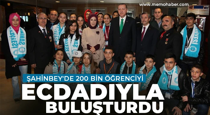 Şahinbey'de 200 bin öğrenciyi ecdadıyla buluşturdu