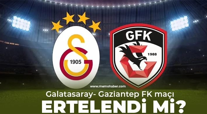 Gaziantep FK maçı bir kez daha ertelenebilir