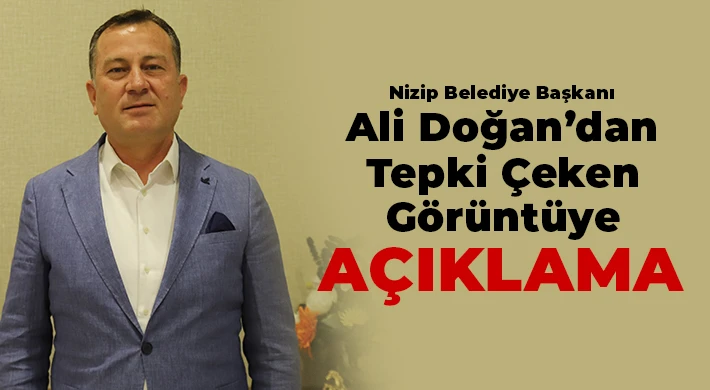 Belediye Başkanından tepki çeken görüntüye açıklama