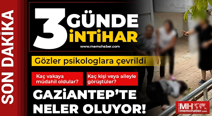 Gaziantep'te 3 günde 3 intihar