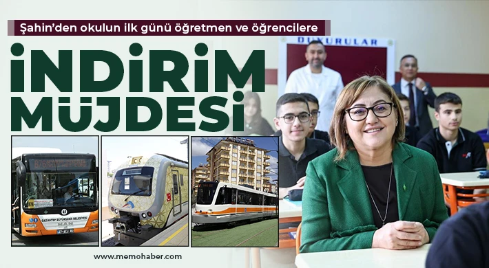  Şahin’den okulun ilk günü öğretmen ve öğrencilere indirim müjdesi