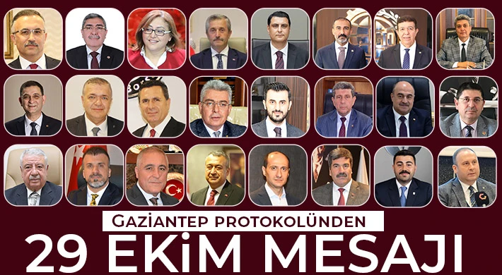 Gaziantep protokolünden 29 Ekim mesajı