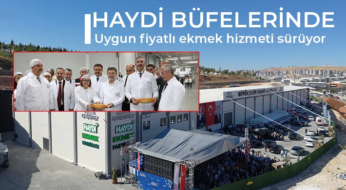 Haydi Büfelerinde uygun fiyatlı ekmek hizmeti sürüyor