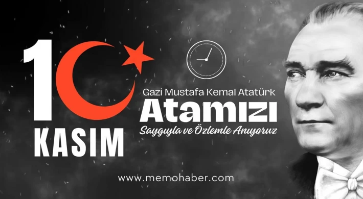 10 Kasım Atatürk' ü Anma Günü