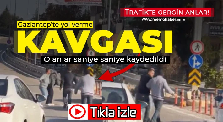 Gaziantep'te yol verme kavgasında yumruklar konuştu