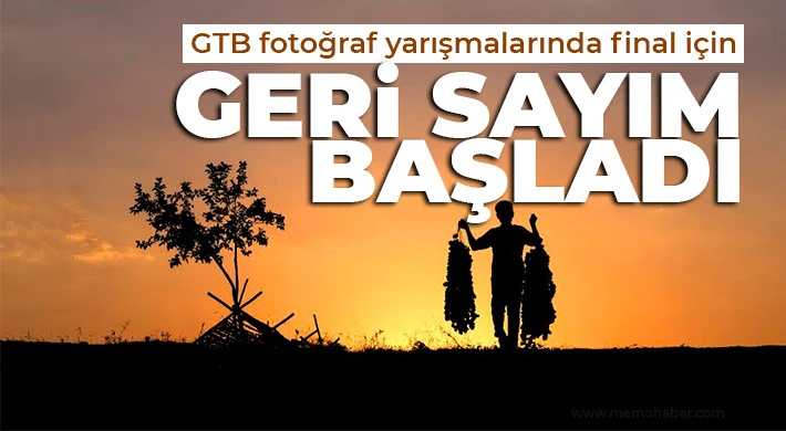 GTB fotoğraf yarışmalarında final için geri sayım başladı