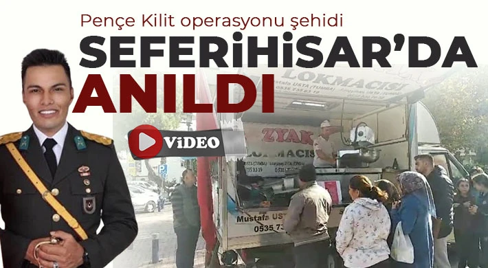 Pençe Kilit operasyonu şehidi Seferihisar’da anıldı