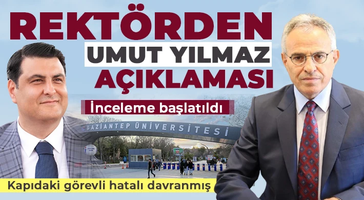 Rektörden Umut Yılmaz açıklaması 