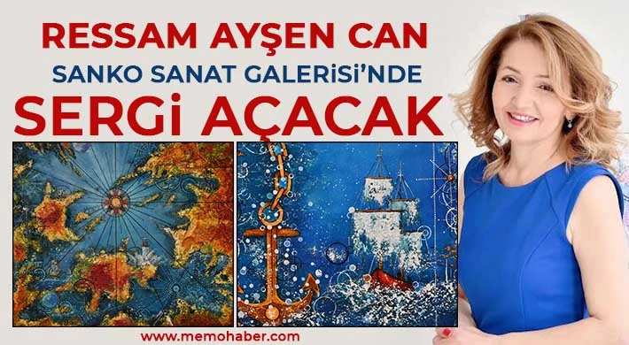 Ressam Ayşen Can SANKO Sanat Galerisi’nde sergi açacak