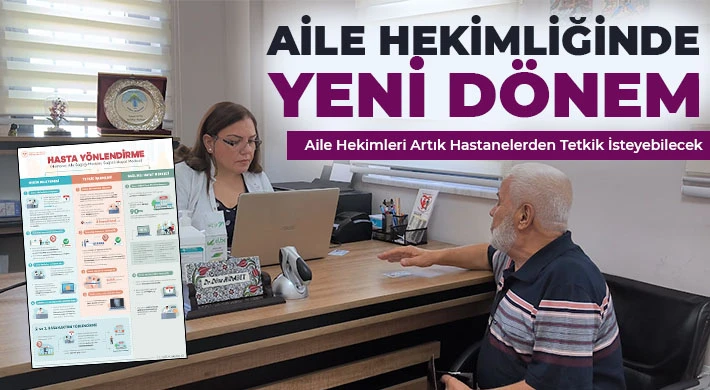 Aile Hekimleri Artık Hastanelerden Tetkik İsteyebilecek