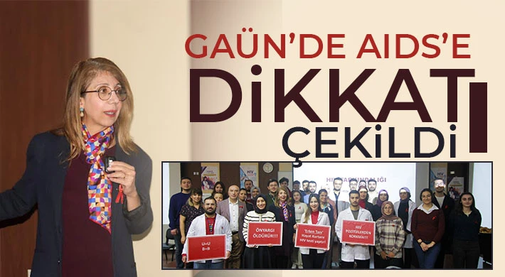 GAÜN’de AIDS’e dikkat çekildi