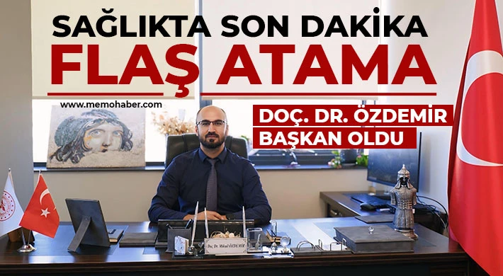 Gaziantep sağlıkta son dakika flaş atama!