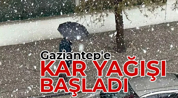  Gaziantep'te beklenen kar yağışı başladı