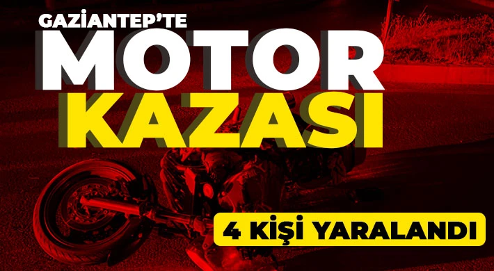 Gaziantep'te kaza! Motoru durduramadı