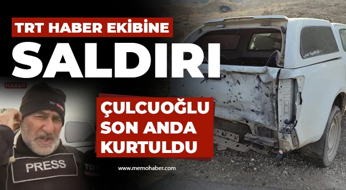 TRT haber ekibine saldırı 