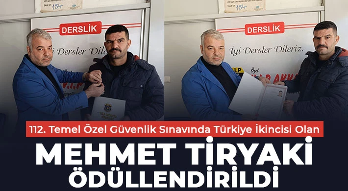 112. Temel Özel Güvenlik Sınavında Türkiye İkincisi Olan Mehmet Tiryaki Ödüllendirildi