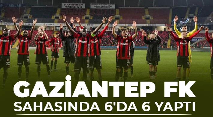 Gaziantep FK Evinde Altı Maçta Galip