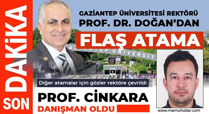 Gaziantep Üniversitesi'nde ilk atama 