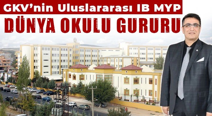 GKV’nin Uluslararası IB MYP Dünya Okulu Gururu