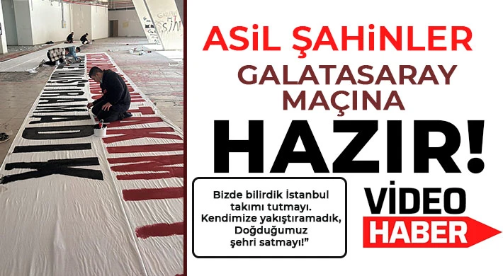 Asil Şahinler Galatasaray Maçına Hazır!